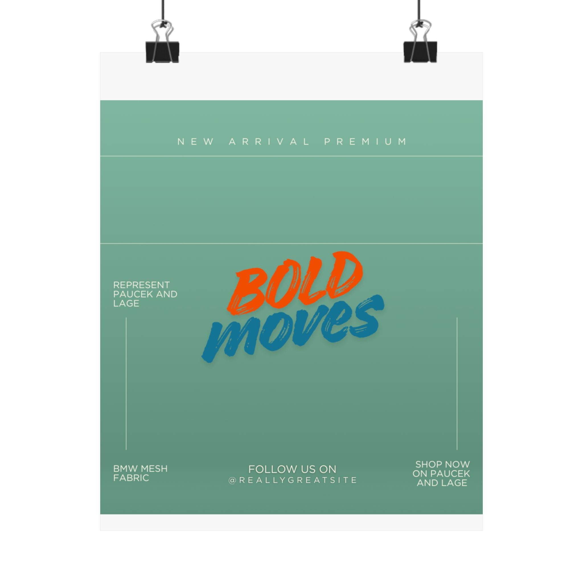 Bold Moves Poster — Motivational Matte Vertical Wall Art